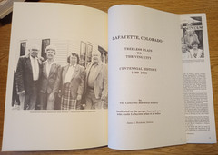 Lafayette, Colorado History Treeless Plain to Thriving City 1889-1989 Centennial