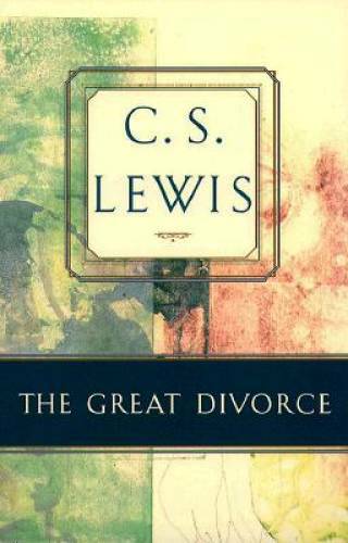 The Great Divorce – Paperback By Lewis, C. S. – ACCEPTABLE
