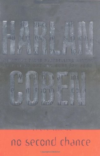 NO SECOND CHANCE By Harlan Coben – Hardcover **BRAND NEW**