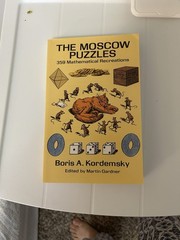 The Moscow Puzzles : 359 Mathematical Recreations Paperback Boris