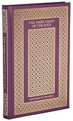 THE DARK NIGHT OF THE SOUL By St. John Of The Cross – Hardcover **Excellent**