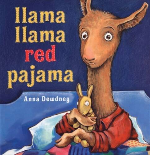 Llama Llama Red Pajama – Hardcover By Dewdney, Anna – GOOD
