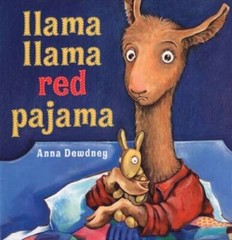 Llama Llama Red Pajama – Hardcover By Dewdney, Anna – GOOD