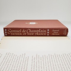 Samuel De Champlain Book Father of New France Samuel Eliot Morison 1972 Vintage