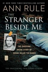 The Stranger Beside Me – Paperback By Rule, Ann – GOOD