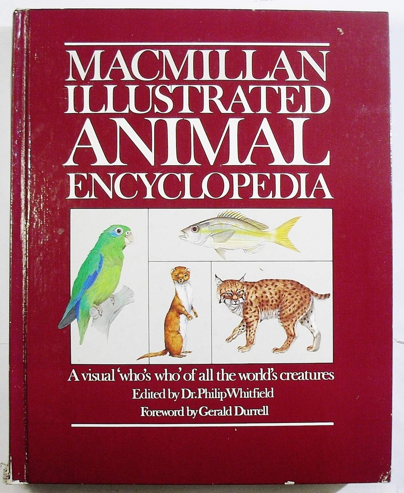 Macmillan Illustrated Animal Encyclopedia by Pan Macmillan