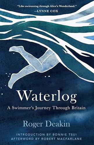 Waterlog: A Swimmer’s Journey Through Britain