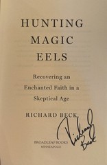 Hunting Magic Eels: Recovering an Enchanted Faith in a Skeptical Age