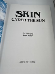 Skin Under the Sun : John Kelly – Vintage RARE 1985 HC Beach Glamour Photography