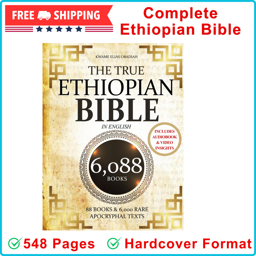 The True Ethiopian Bible COMPLETE English 88 African Scriptures, Enoch, Meqabyan