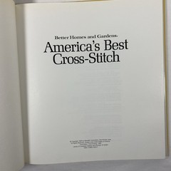 Better Homes and Gardens „America’s Best Cross-Stitch” Pattern Book HC 192 Pages