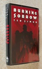 Ted SIMON — Burning Sorrow (Thriller) — 1990 SIGNED 1st Edition Hardcover
