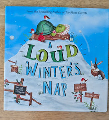 A LOUD Winter’s Nap – Hardcover By Hudson, Katy – NEW