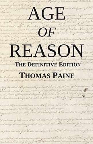 Age of Reason: The Definitive Edition – Paperback, by Paine Thomas – Very Good