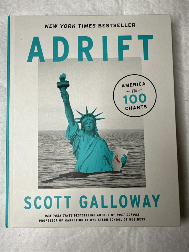 Adrift – by Scott Galloway (Hardcover) NEW 📖
