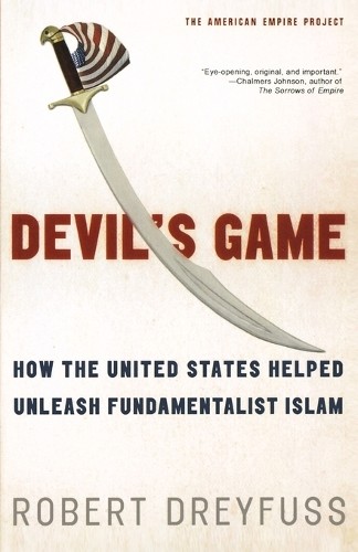 Robert Dreyfuss Devil’s Game (Paperback)