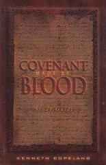Covenant Made By Blood (Study Guide) – Paperback By Kenneth Copeland – GOOD