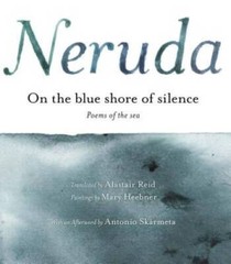 A la Orilla Azul del Silencio: Poemas frente al mar (Bilingual) – GOOD