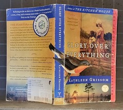 Glory over Everything : Beyond the Kitchen House by Kathleen Grissom 2016PB 2150