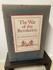 The War of the Revolution by C. Ward, 2 Volume Set, Box, The Macmillan Co., 1952