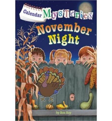 Calendar Mysteries November Night – Paperback By Ron Roy – GOOD