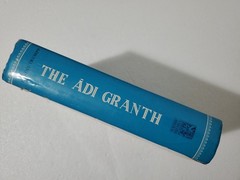 The Adi Granth or Holy Scriptures of Sikhs by Dr. Ernest Trumpp, 1989 – Sikhism