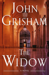 The Widow: A Novel by John Grisham | Hardcover