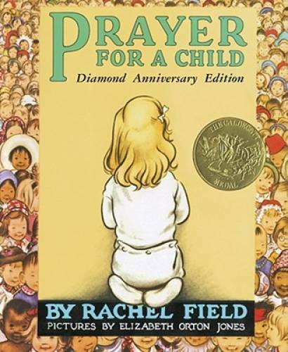 Prayer for a Child: Diamond Anniversary Edition – Hardcover – GOOD