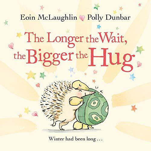 The Longer the Wait, the Bigger the Hug: Mini Gi… by McLaughlin, Eoin Hardback