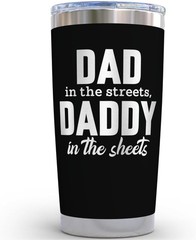 20oz Insulated Stainless Steel Tumbler – Dad in the Streets, Daddy in the Sheets