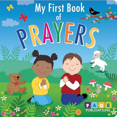 My First Book of Prayers by Page Publications (2019, Children’s Board Books)