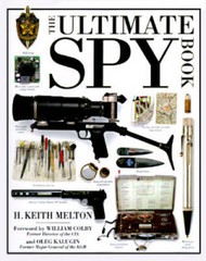 The Ultimate Spy Book – Hardcover By H. Keith Melton – GOOD