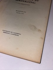 UCLA Berkeley Bulletin 670 Oct. 1942 Irrigation By Sprinkling J.E Christiansen