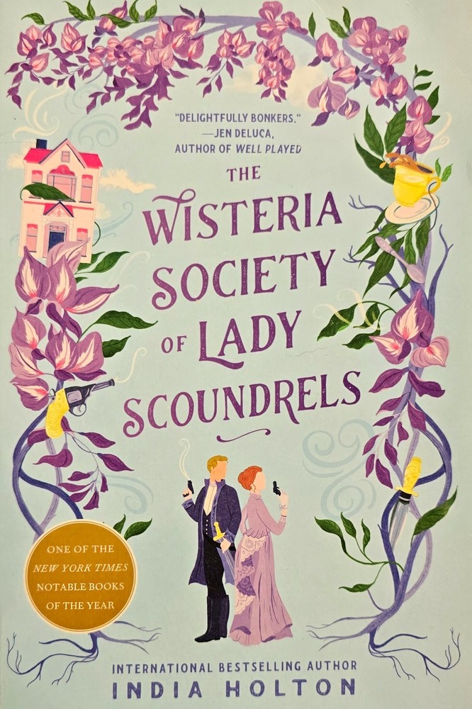 India Holton Wisteria Society of Lady Scoundrels (Dangerous Damsels) 2021 TPB