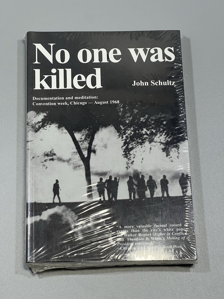 No One Was Killed by John Schultz Brand New Softcover