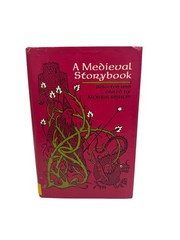 A Medieval Storybook Morris Bishop Cornell University Press 1970 Hardcover