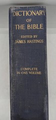 1909 Dictionary of the Bible James Hastings HC Charles Scribner’s Sons Antique