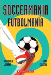 Soccermania / FutbolmanÃ­a: (Bilingual) (Spanish Edition) – VERY GOOD