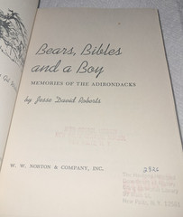 Jesse David Roberts Bears Bibles a Boy Memories of Adirondacks HC 1st ex-library