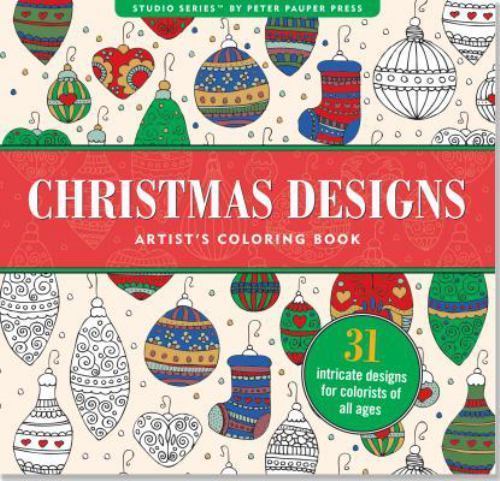 Christmas Designs Artist’s Adult Coloring Book (Studio) by Peter Pauper Press, G