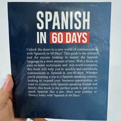 112 Pages Spanish in 60 Days Speak Just Like The Locals with Common Slang Words
