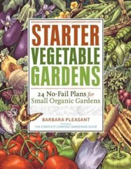 Starter Vegetable Gardens: 24 No-Fail Plans for Small Org – VERY GOOD