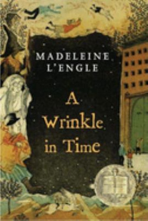 A Wrinkle in Time : Newbery Medal Winner Perfect Madeleine L’Engl