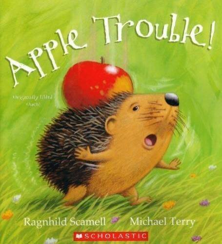 Apple Trouble! – Paperback By Ragnhild Scamell – GOOD
