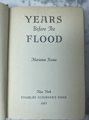 Years Before The Flood by Marianne Roane 1945 Wartime Book VG Hopwood Prize HC