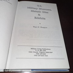 Vintage 1989 U.S. Military Museums, Historic Sites &Exhibits- Bruce D. Thompson