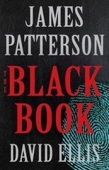 The Black Book – Hardcover By Patterson, James – GOOD