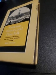 POLITICIANS, PLANTERS, AND PLAIN FOLK By Ralph A. Wooster [Hardcover with DJ] A