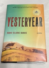 Yesteryear Caro Claire Burke SIGN TITLE 1st Edition/1st Print Hardcover