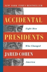 Jared Cohen Accidental Presidents (Paperback)